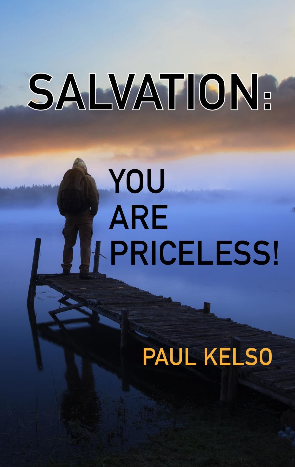 Salvation You Are Priceless