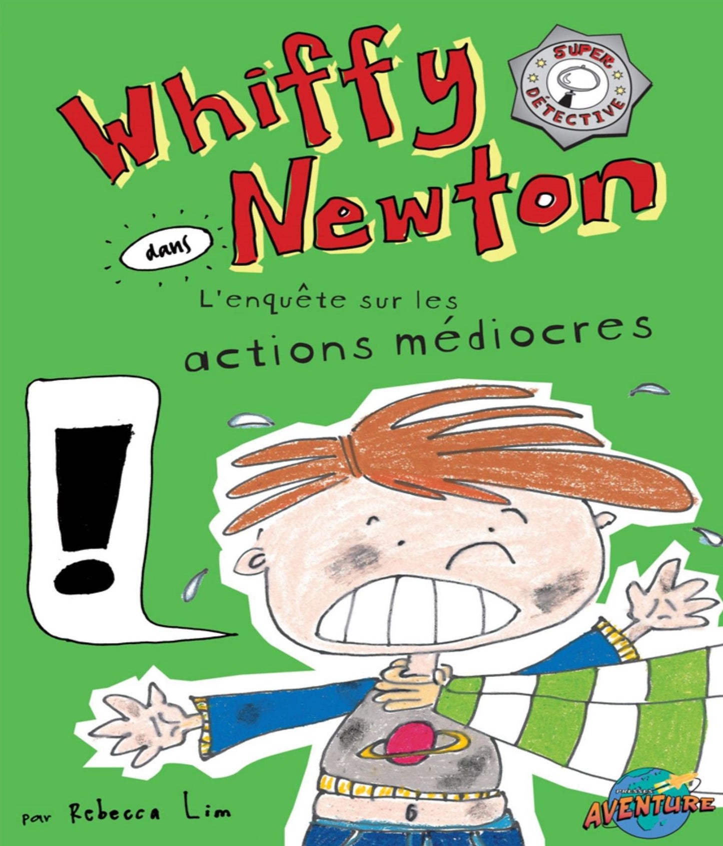 Whiffy Newton dans L'enquête sur les actions médiocres