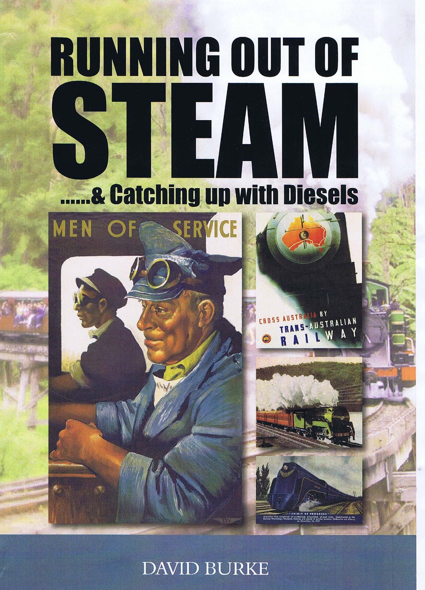 Running Out of Steam Catching Up with Diesels