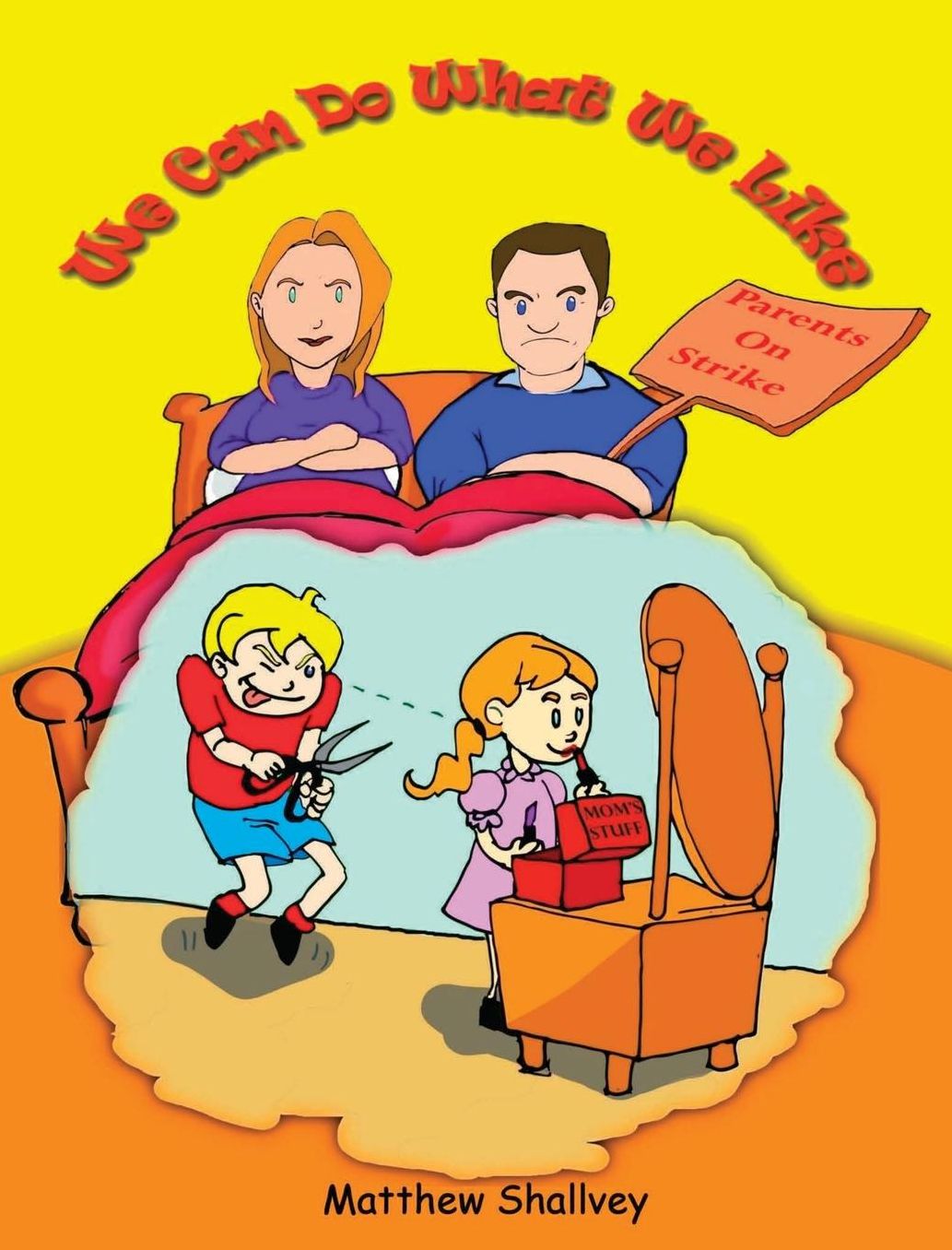 We Can Do What We Like - Hardcover