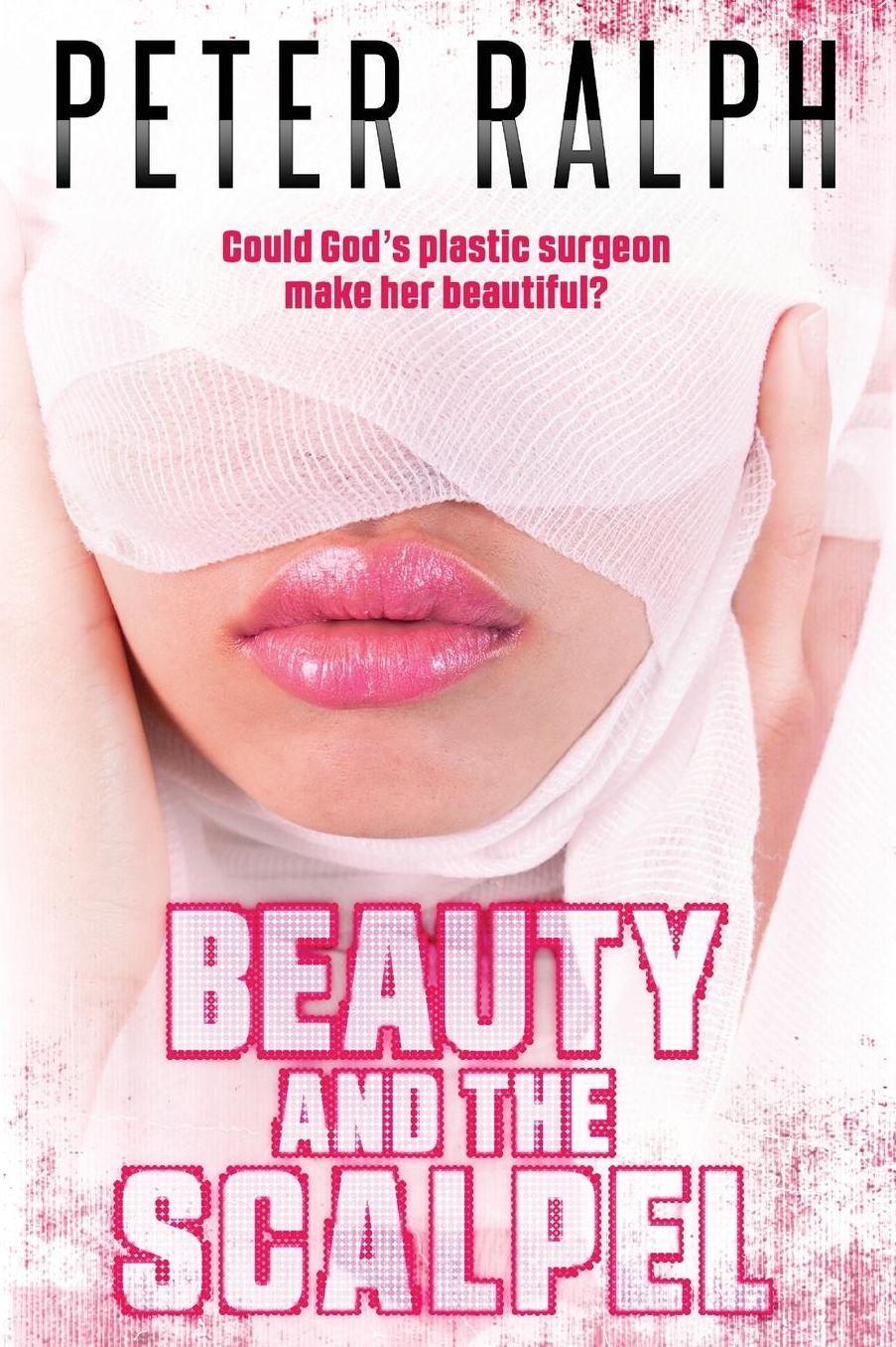 Beauty and the Scalpel: Could God's plastic surgeon make her beautiful?