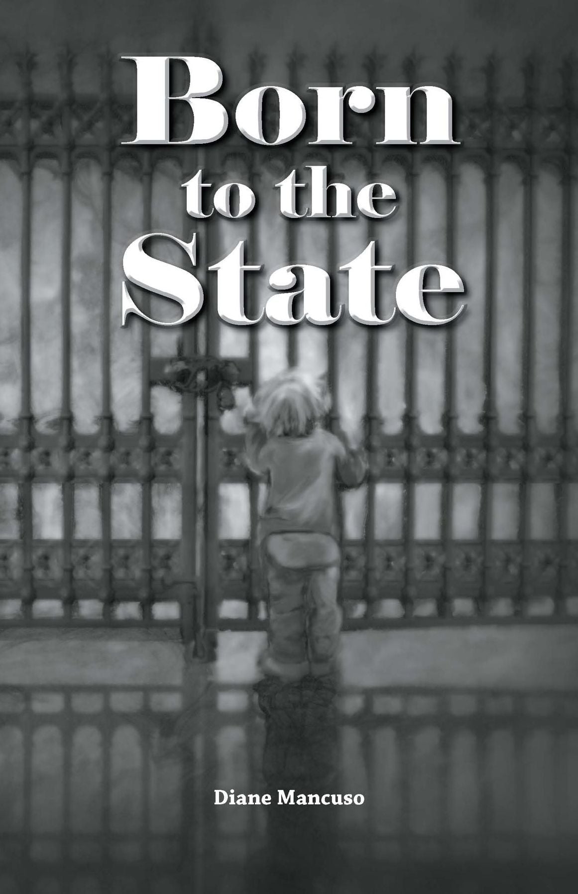 Born To The State