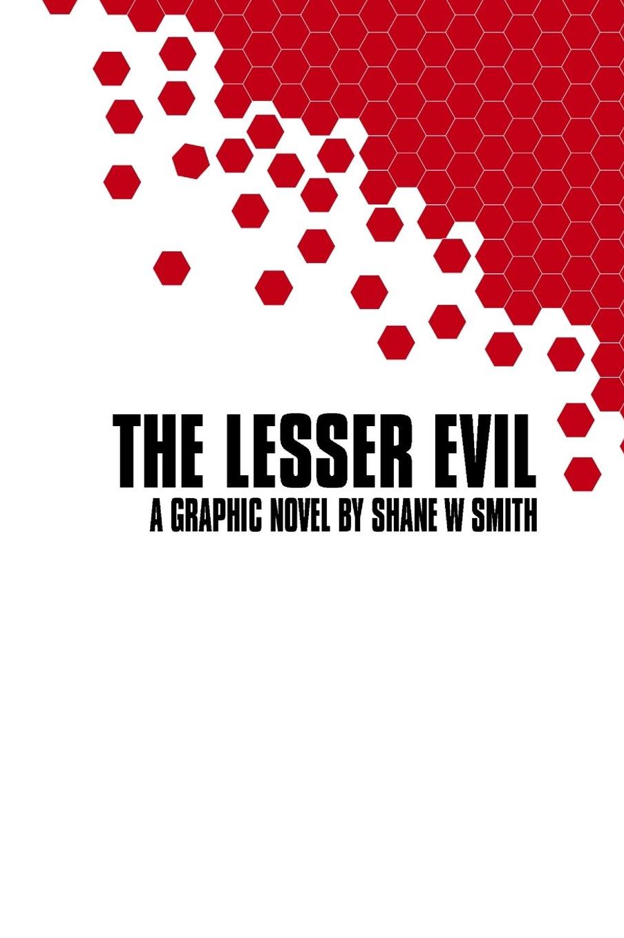 The Lesser Evil