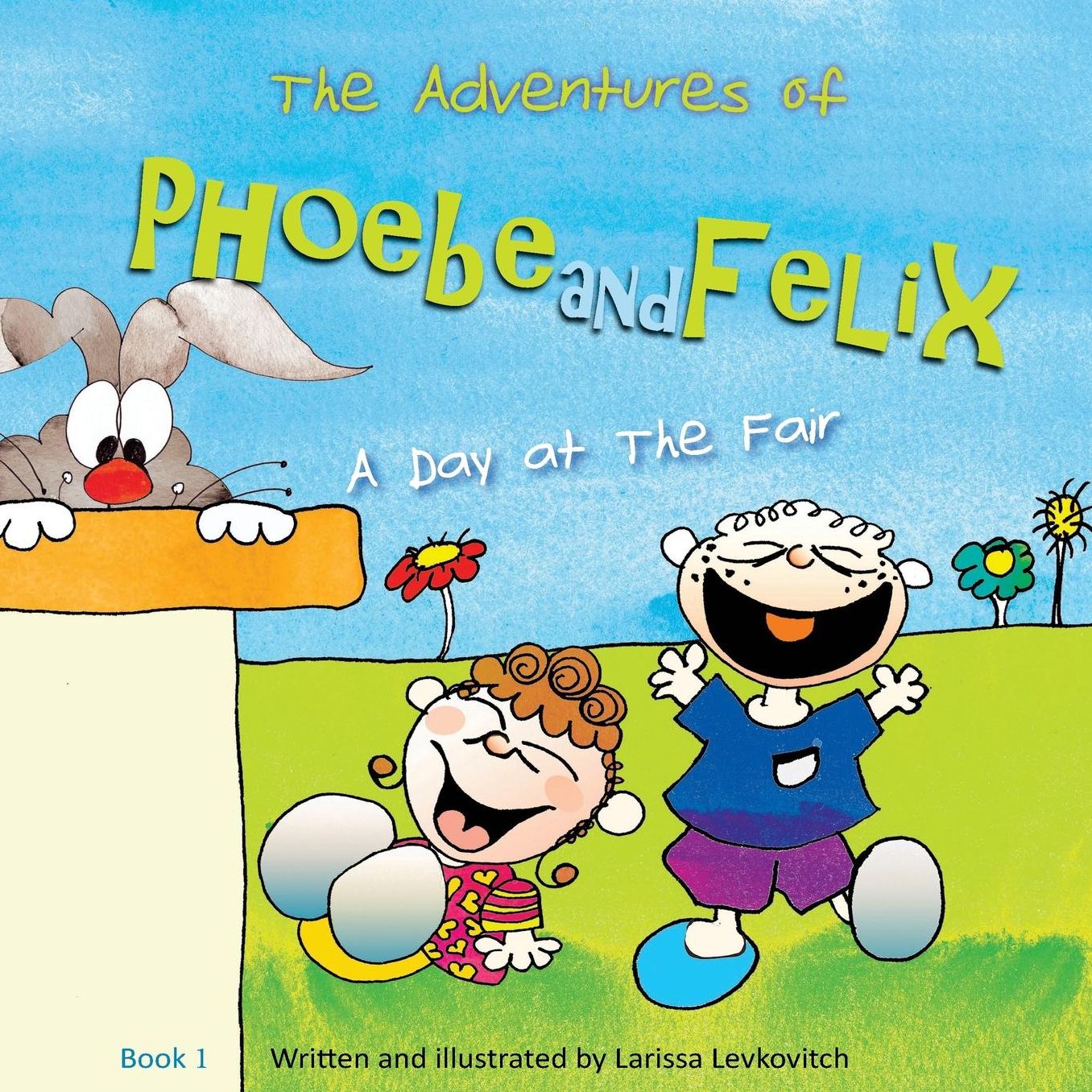 The Adventures of Phoebe and Felix: A Day at The Fair