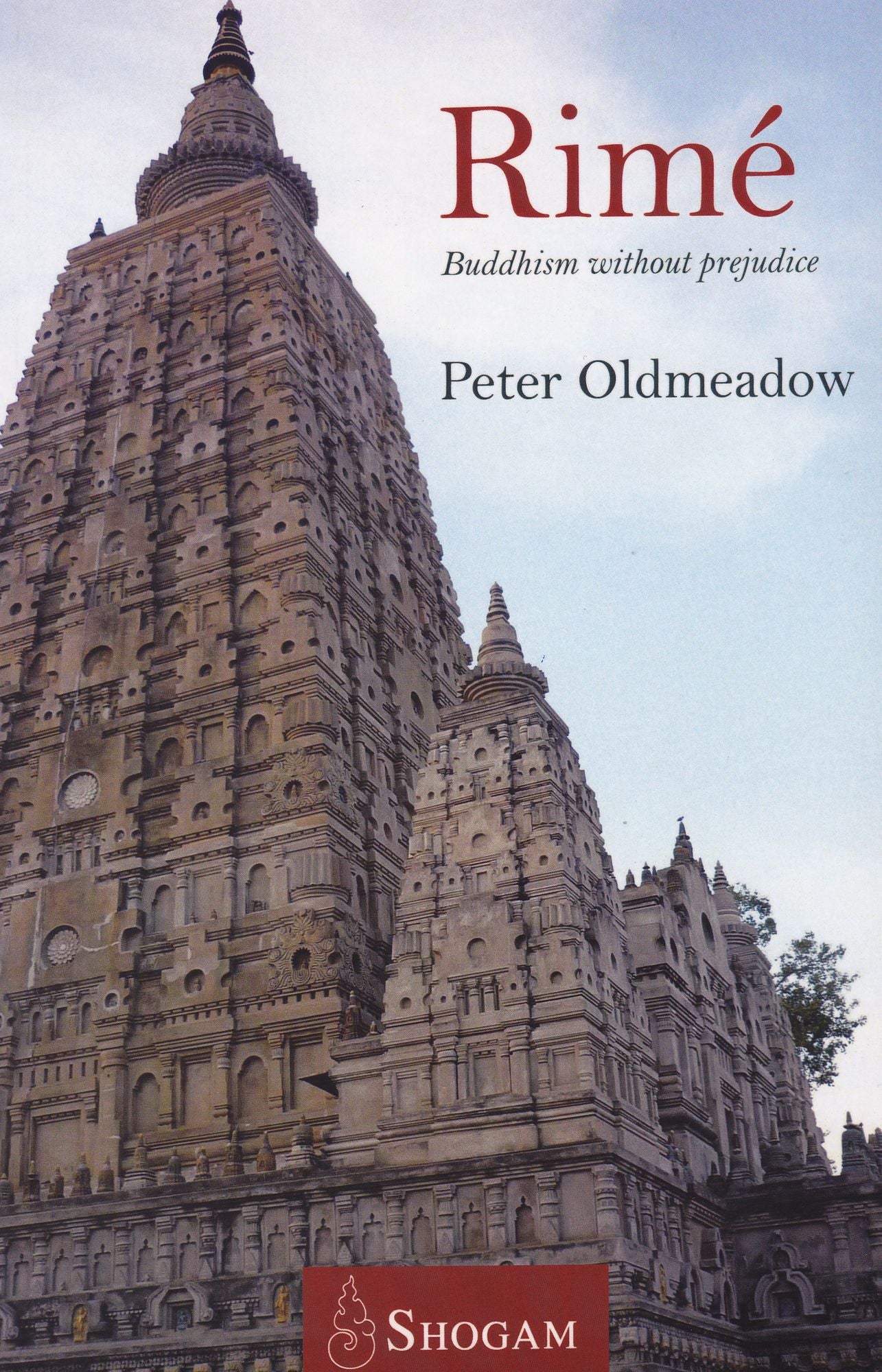 Rimé: Buddhism Without Prejudice