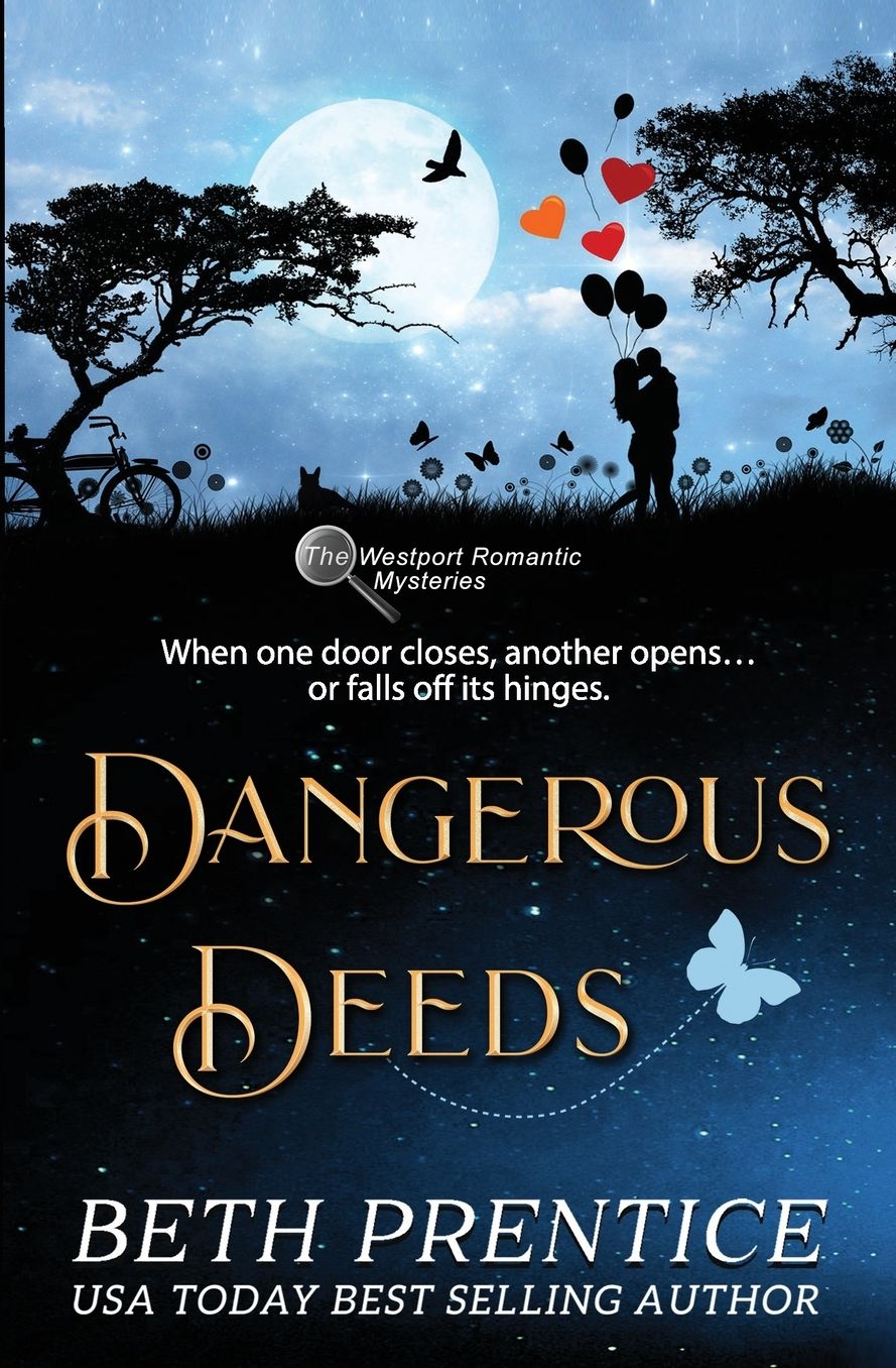 Dangerous Deeds: The Westport Mysteries. Lizzie Book 1