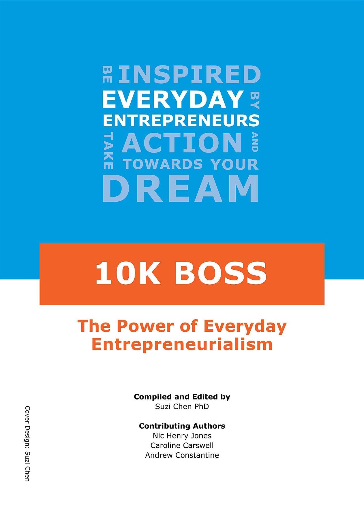 10K Boss: The Power of Everyday Entrepreneurialism