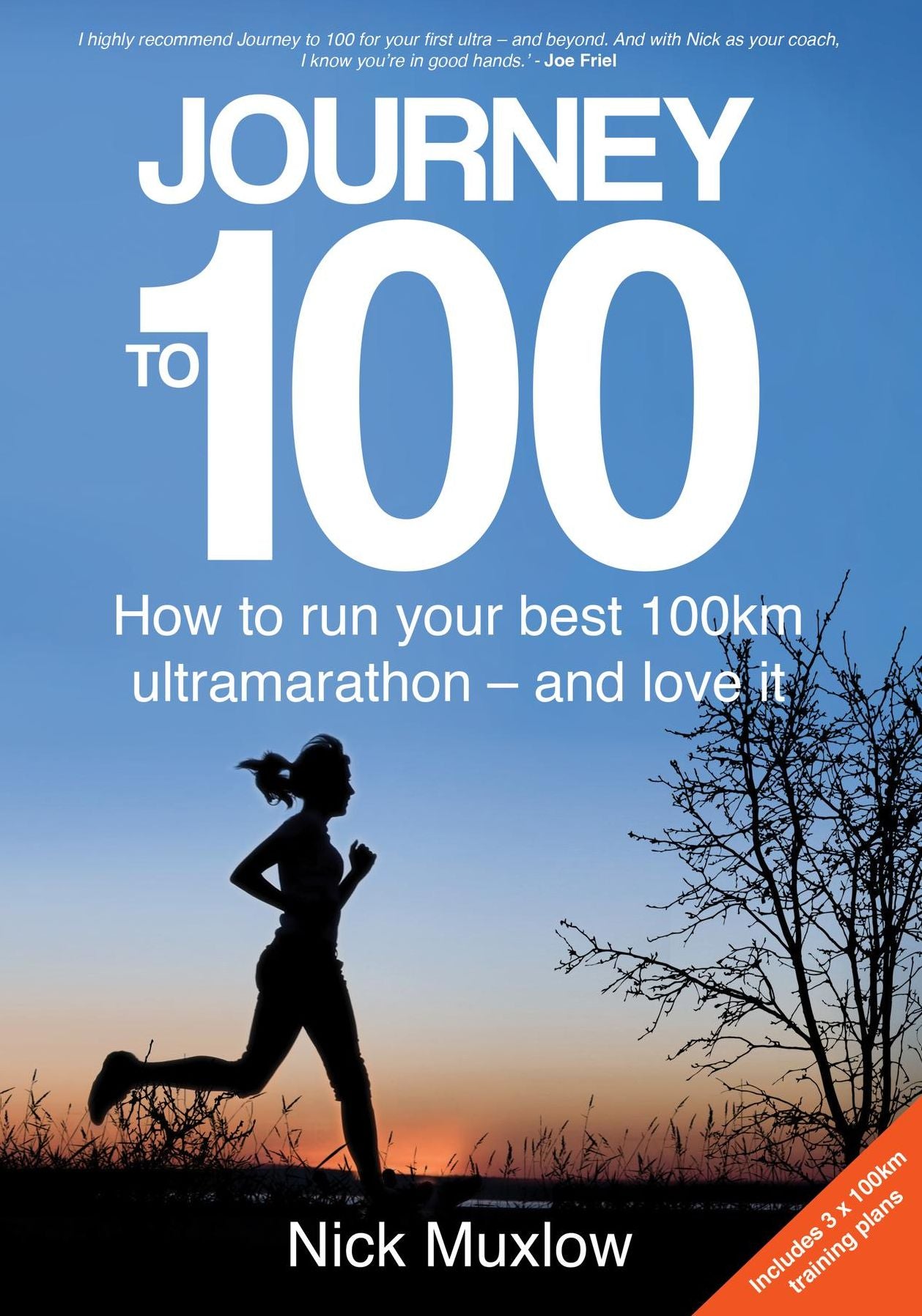 Journey to 100: How to run your first 100km ultramarathon - and love it