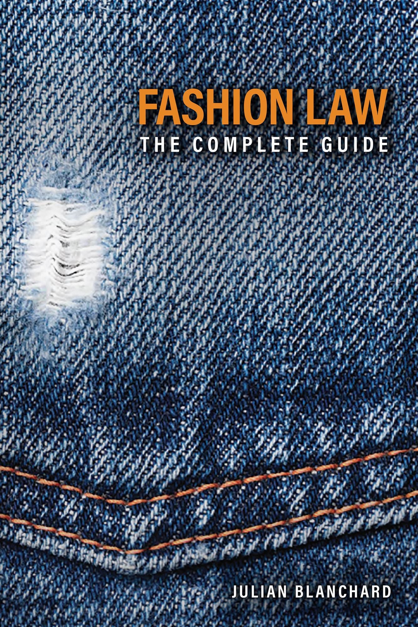 Fashion Law: The Complete Guide