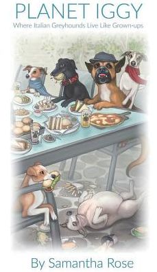 Planet Iggy: Where Italian Greyhounds Live Like Grown-ups