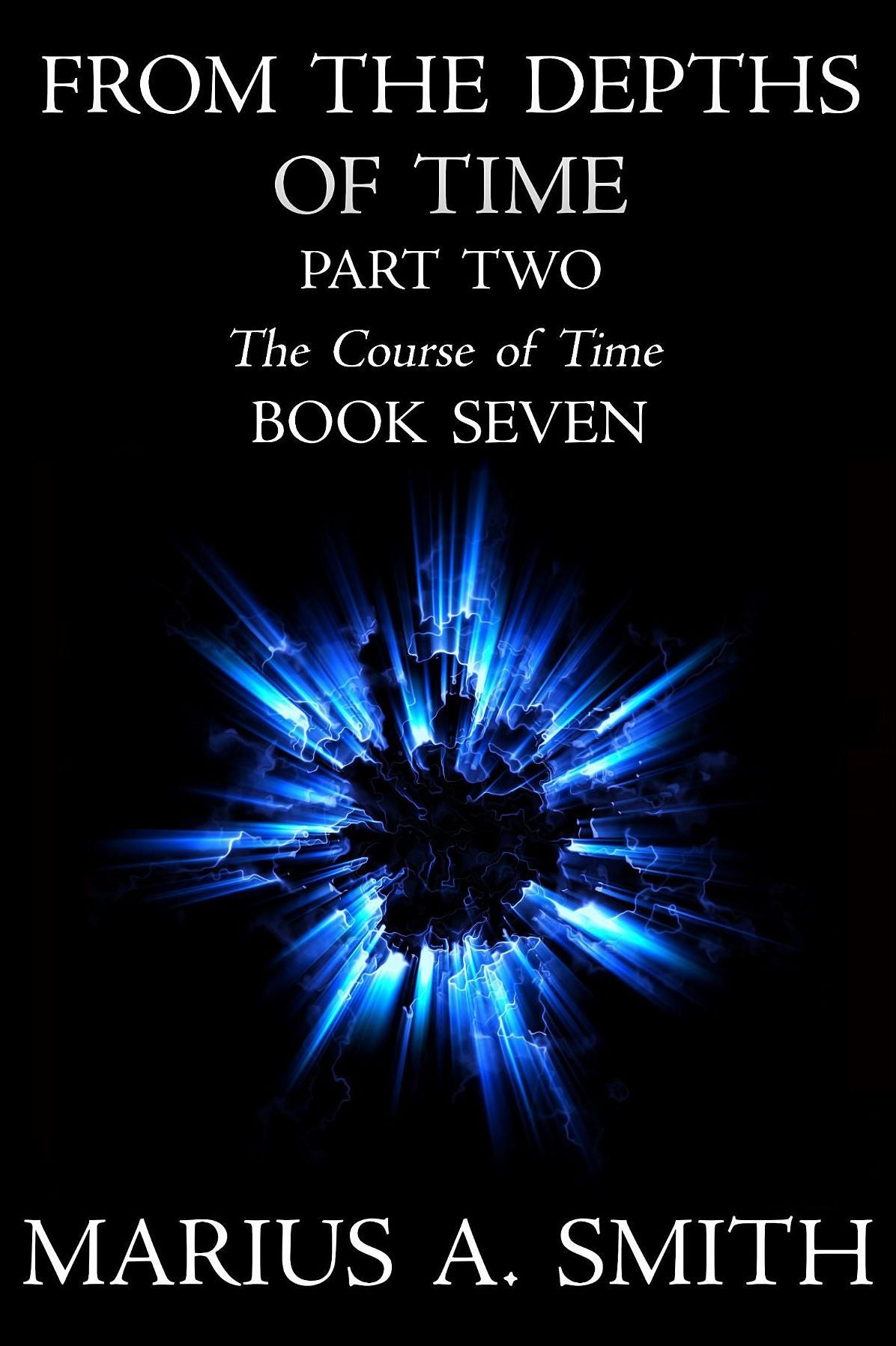 From the Depths of Time - Part Two