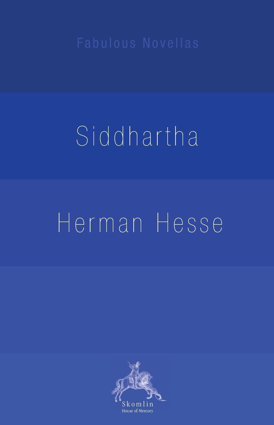 Siddhartha: An Indian Tale