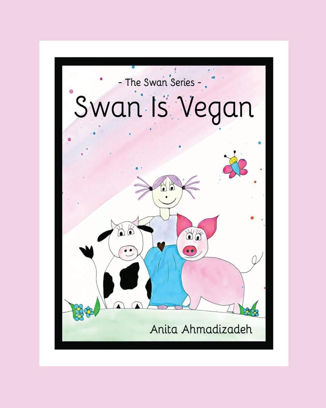 Swan Is Vegan: The Swan Series