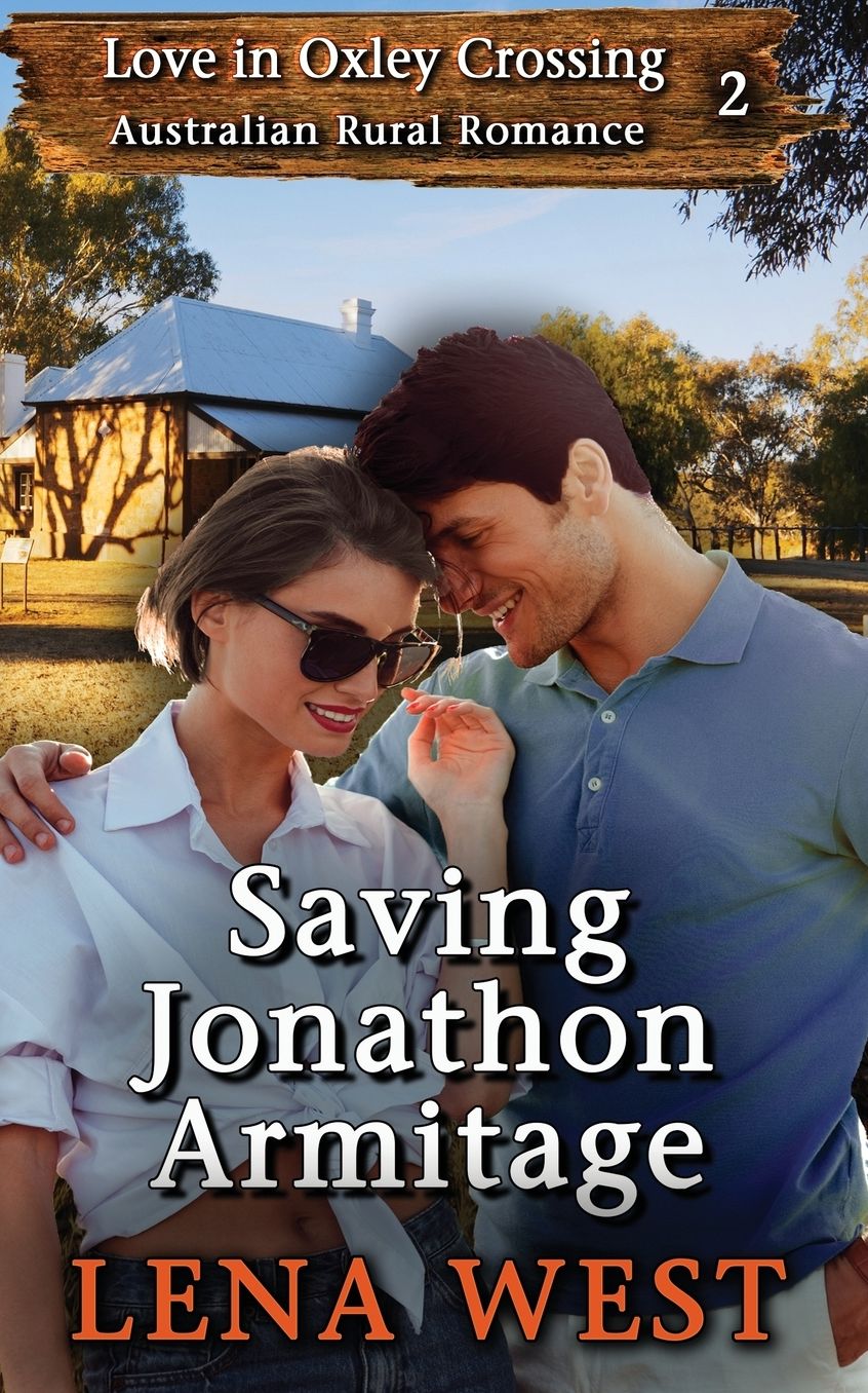 Saving Jonathon Armitage: Australian Rural Romance