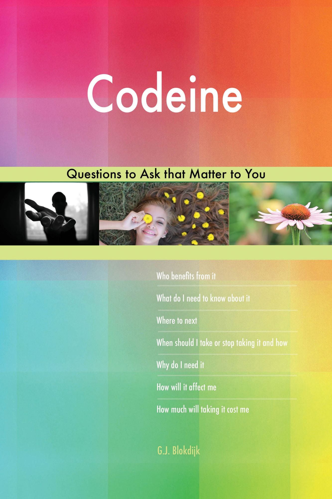 Codeine 538 Questions to Ask that Matter to You
