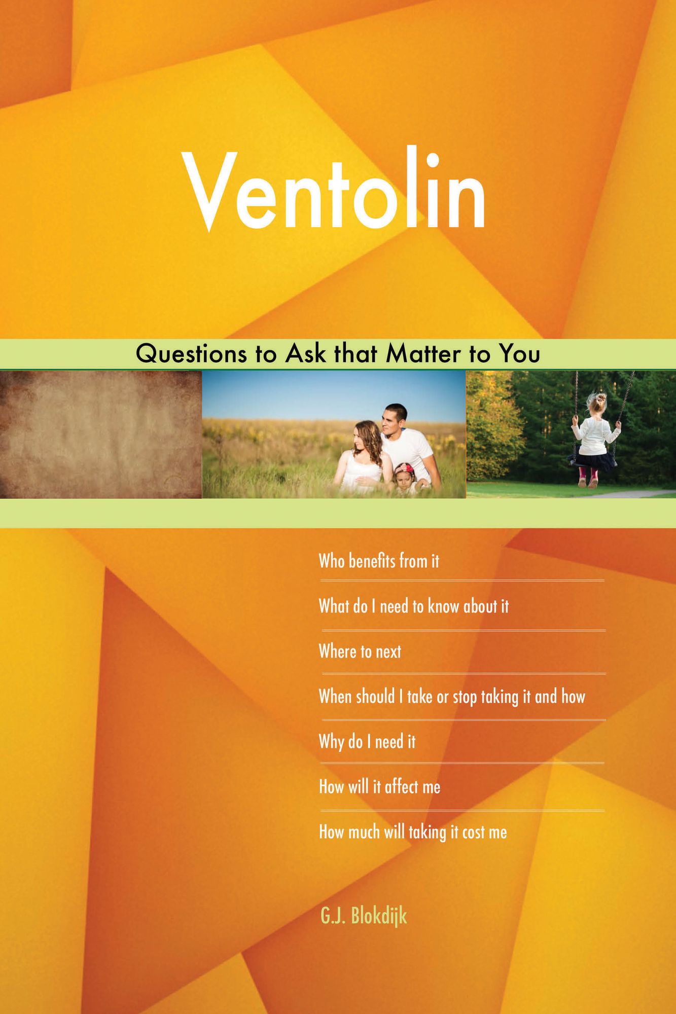 Ventolin 598 Questions to Ask that Matter to You