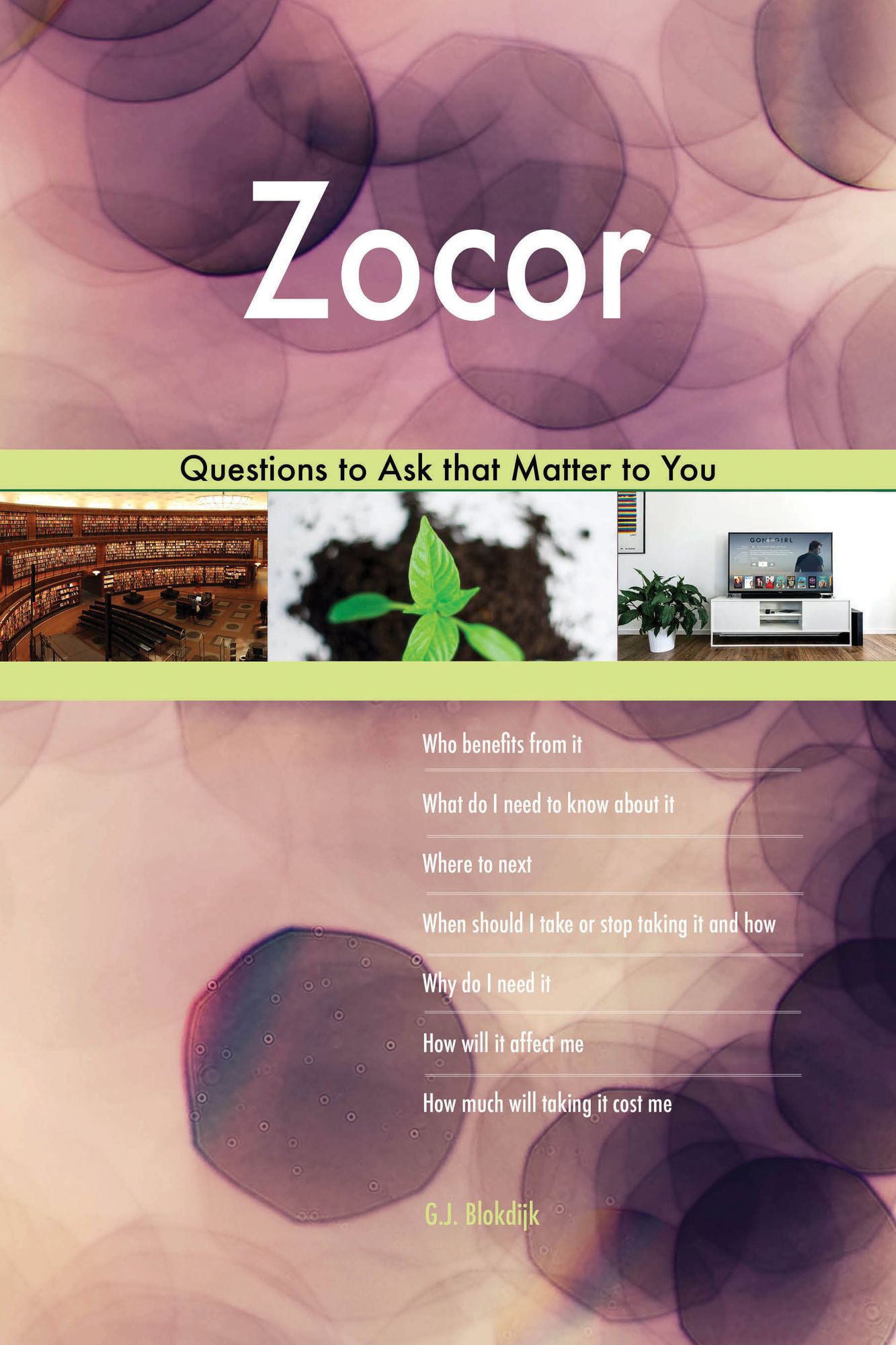 Zocor 558 Questions to Ask that Matter to You