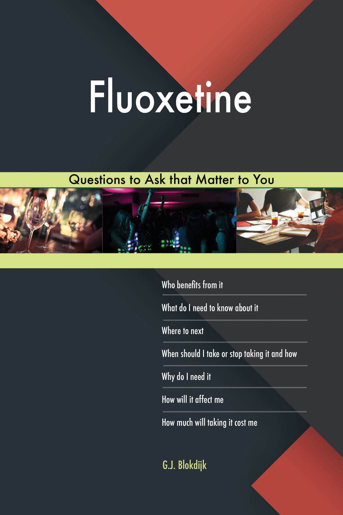 Fluoxetine 603 Questions to Ask that Matter to You