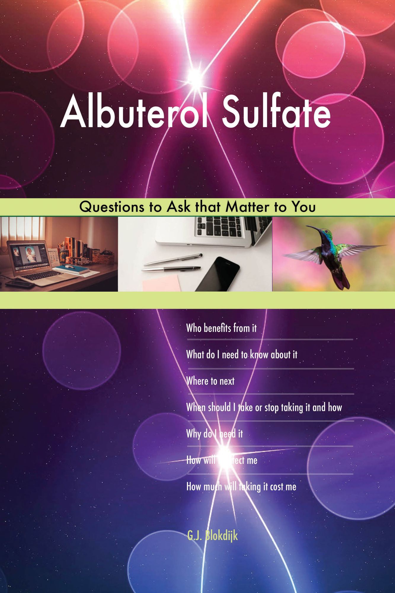 Albuterol Sulfate 497 Questions to Ask that Matter to You