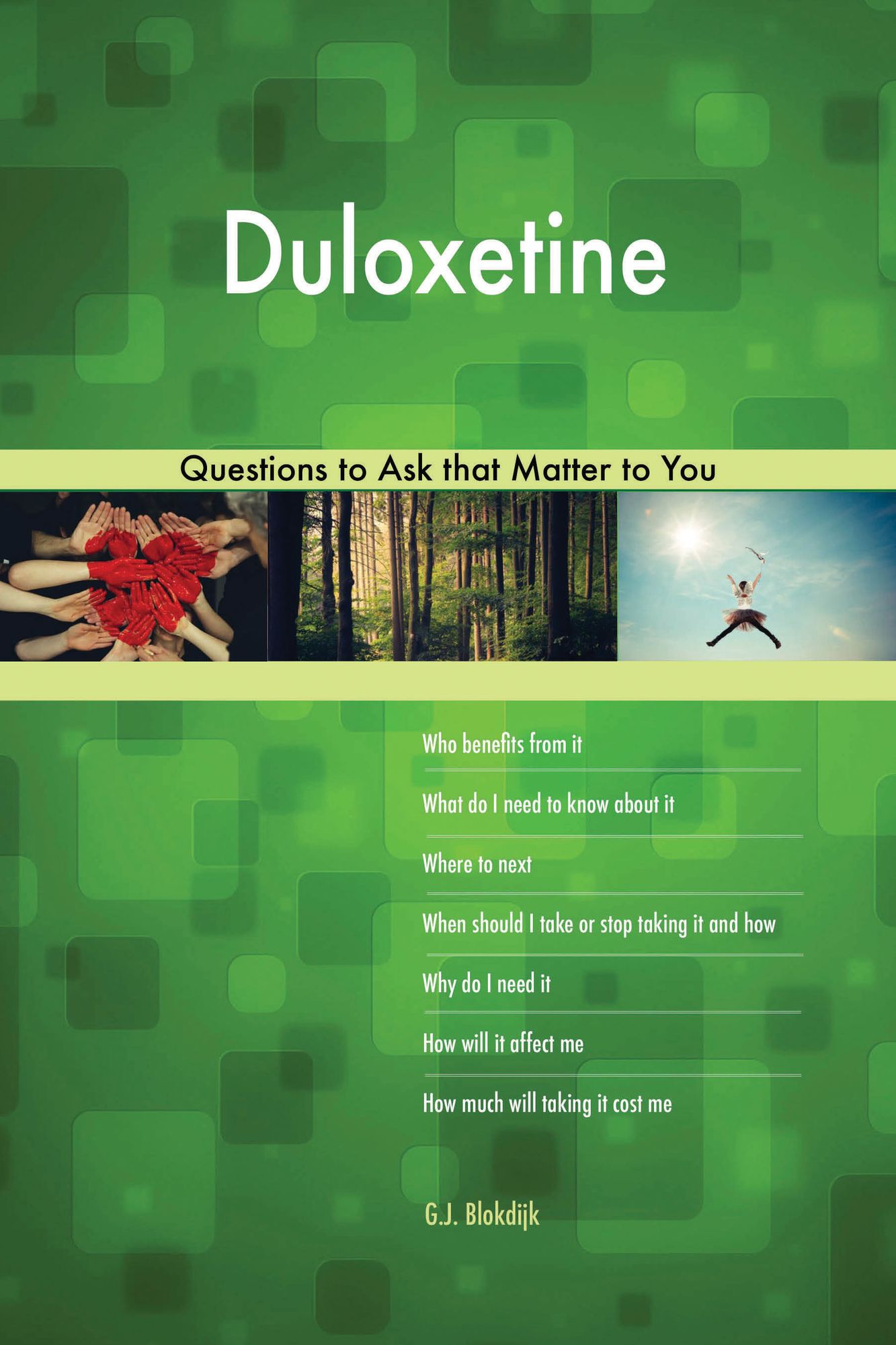 Duloxetine 487 Questions to Ask that Matter to You