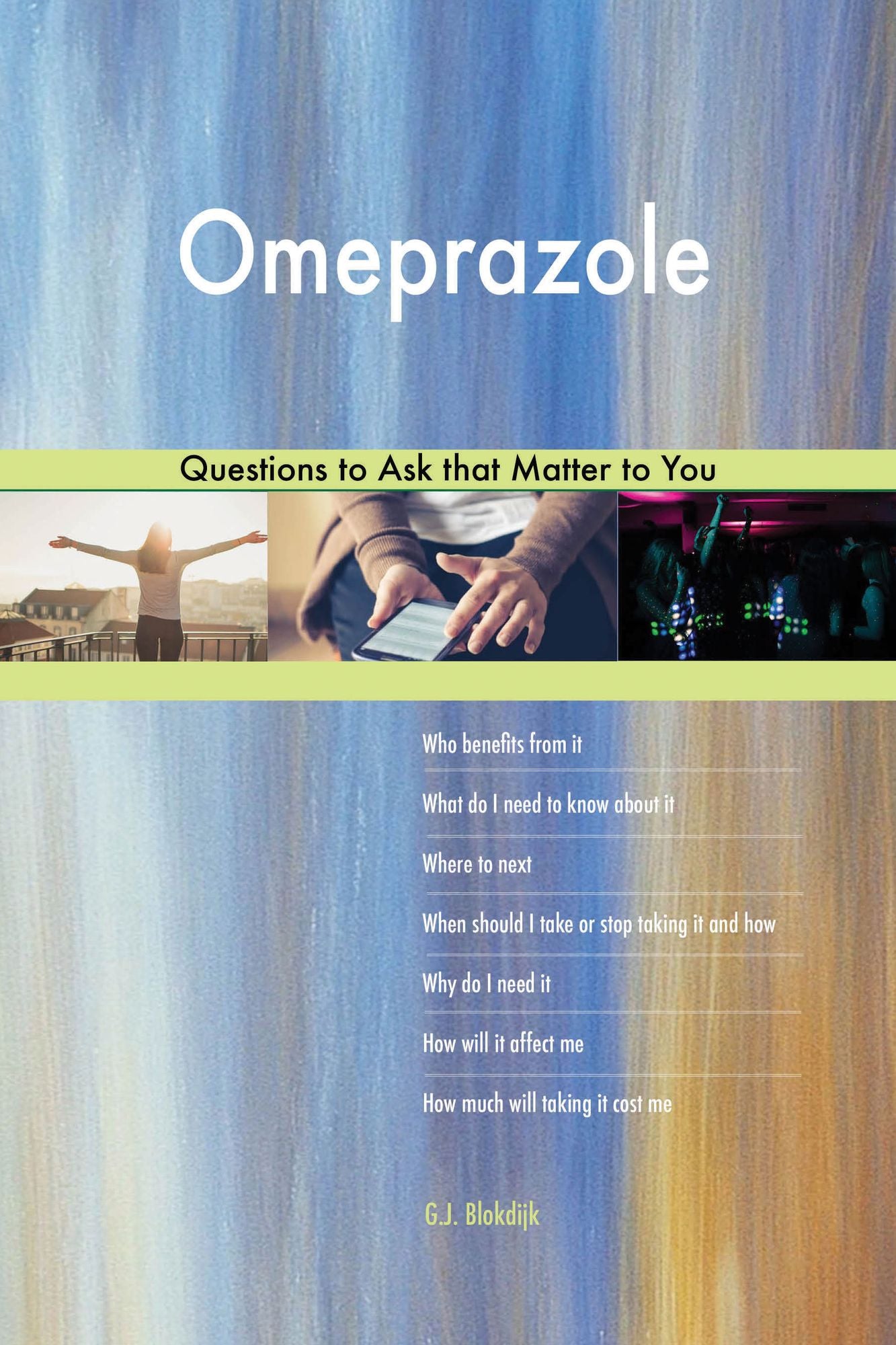 Omeprazole 613 Questions to Ask that Matter to You