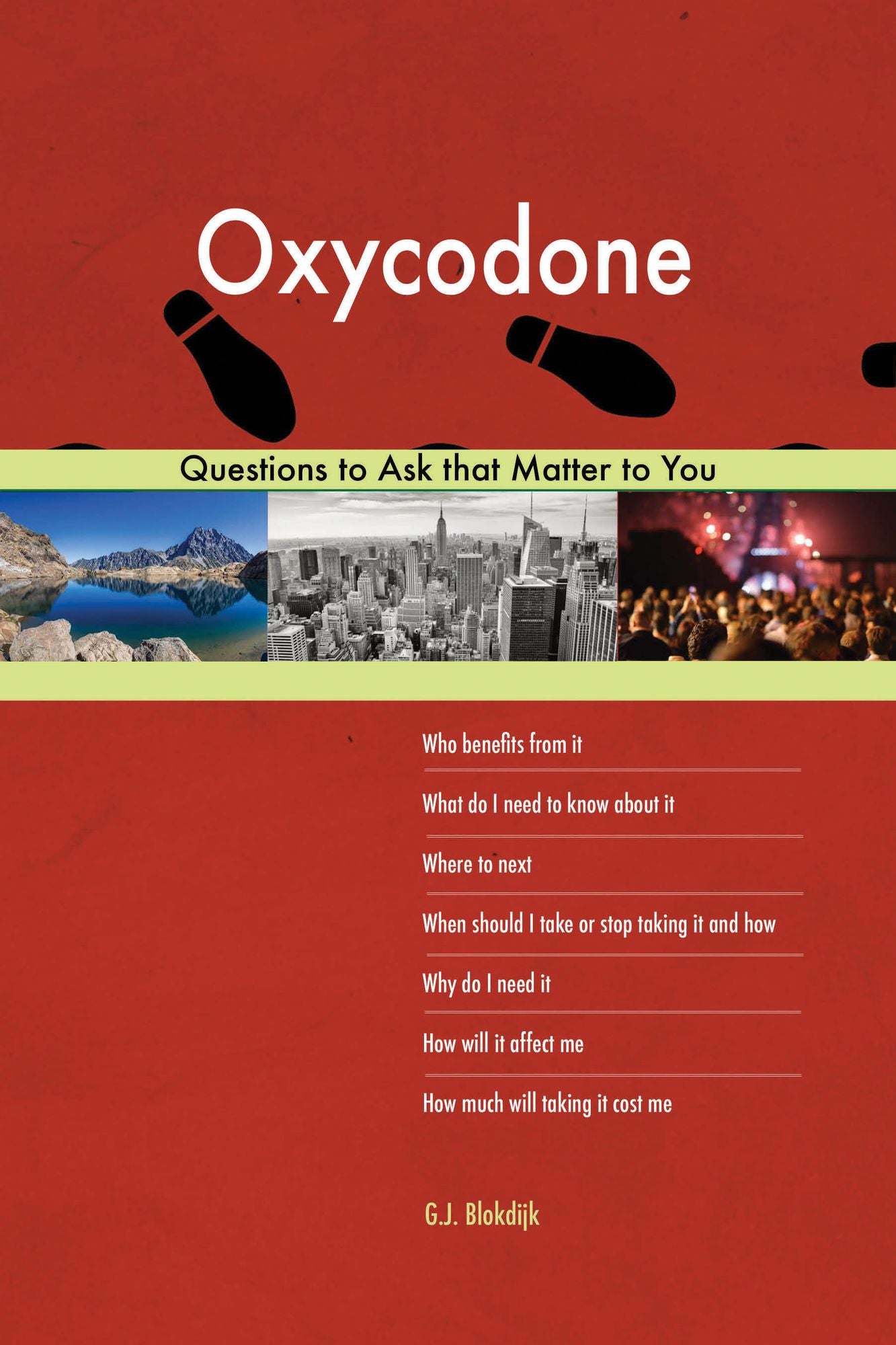 Oxycodone 613 Questions to Ask that Matter to You