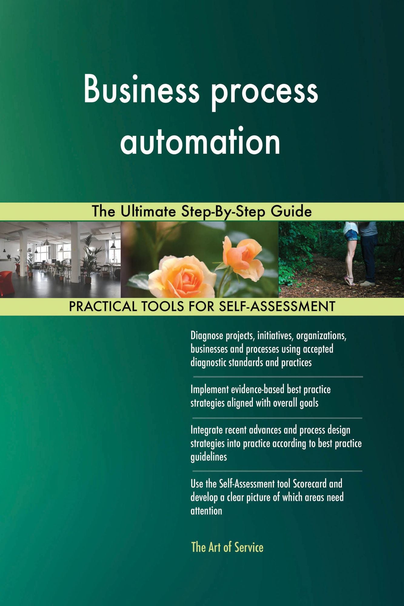 Business process automation: The Ultimate Step-By-Step Guide