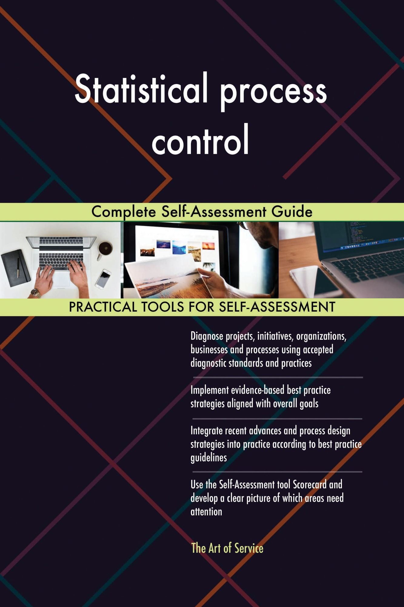 Statistical process control: Complete Self-Assessment Guide