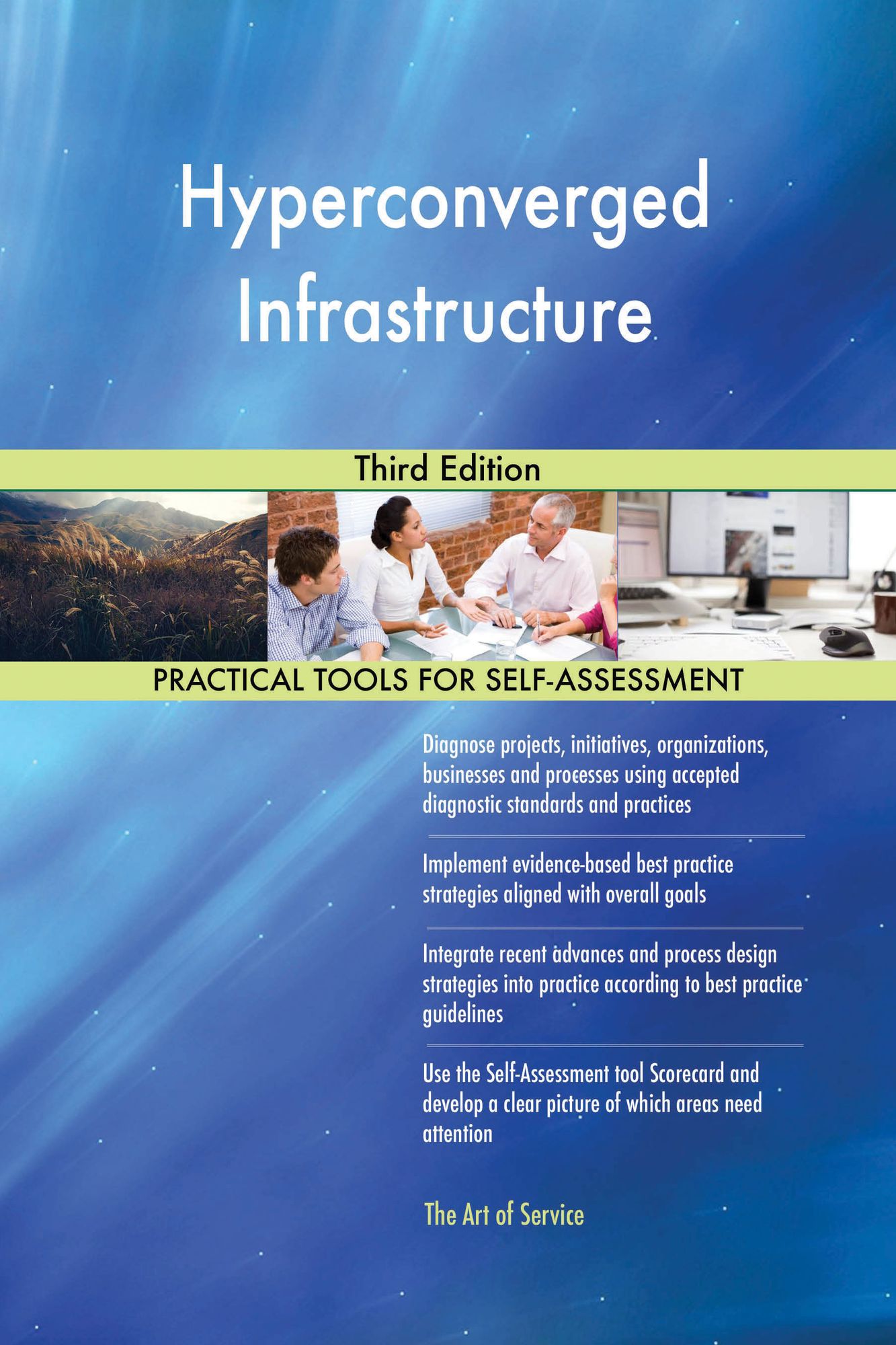 Hyperconverged Infrastructure: Third Edition