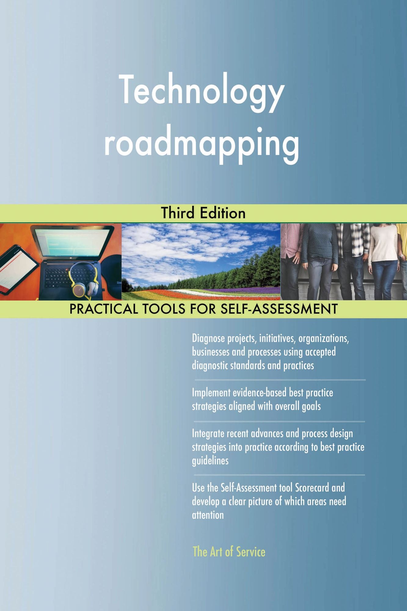 Technology roadmapping: Third Edition