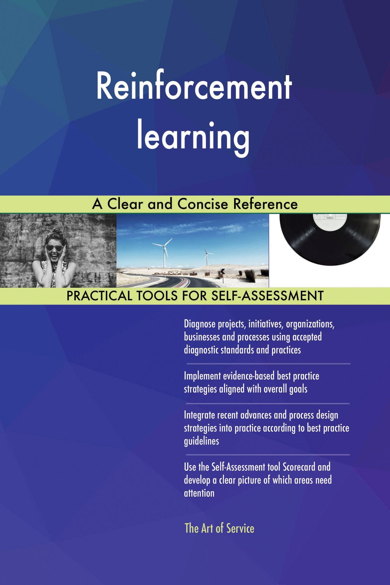 Reinforcement learning: A Clear and Concise Reference
