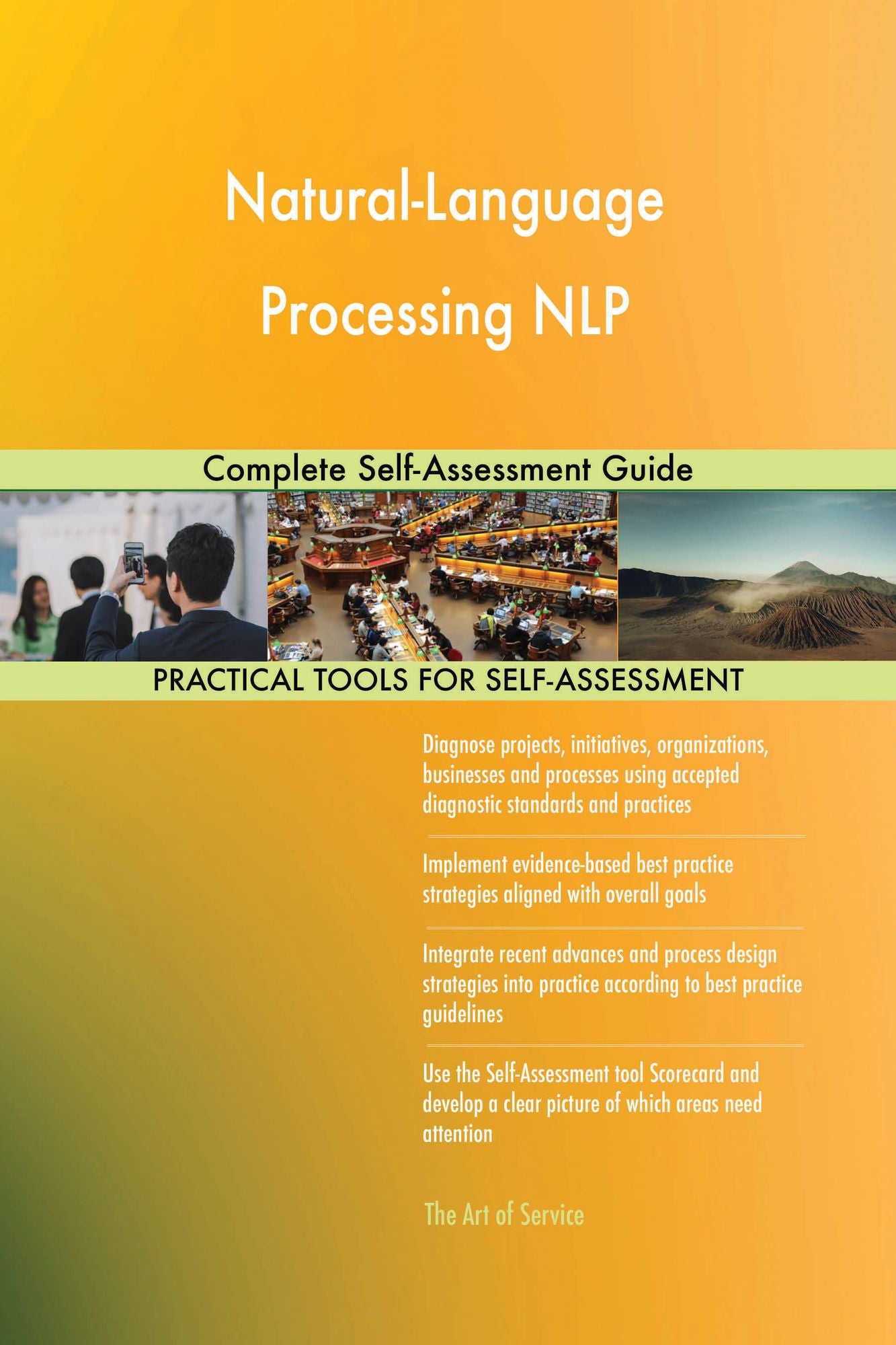 Natural-Language Processing NLP: Complete Self-Assessment Guide