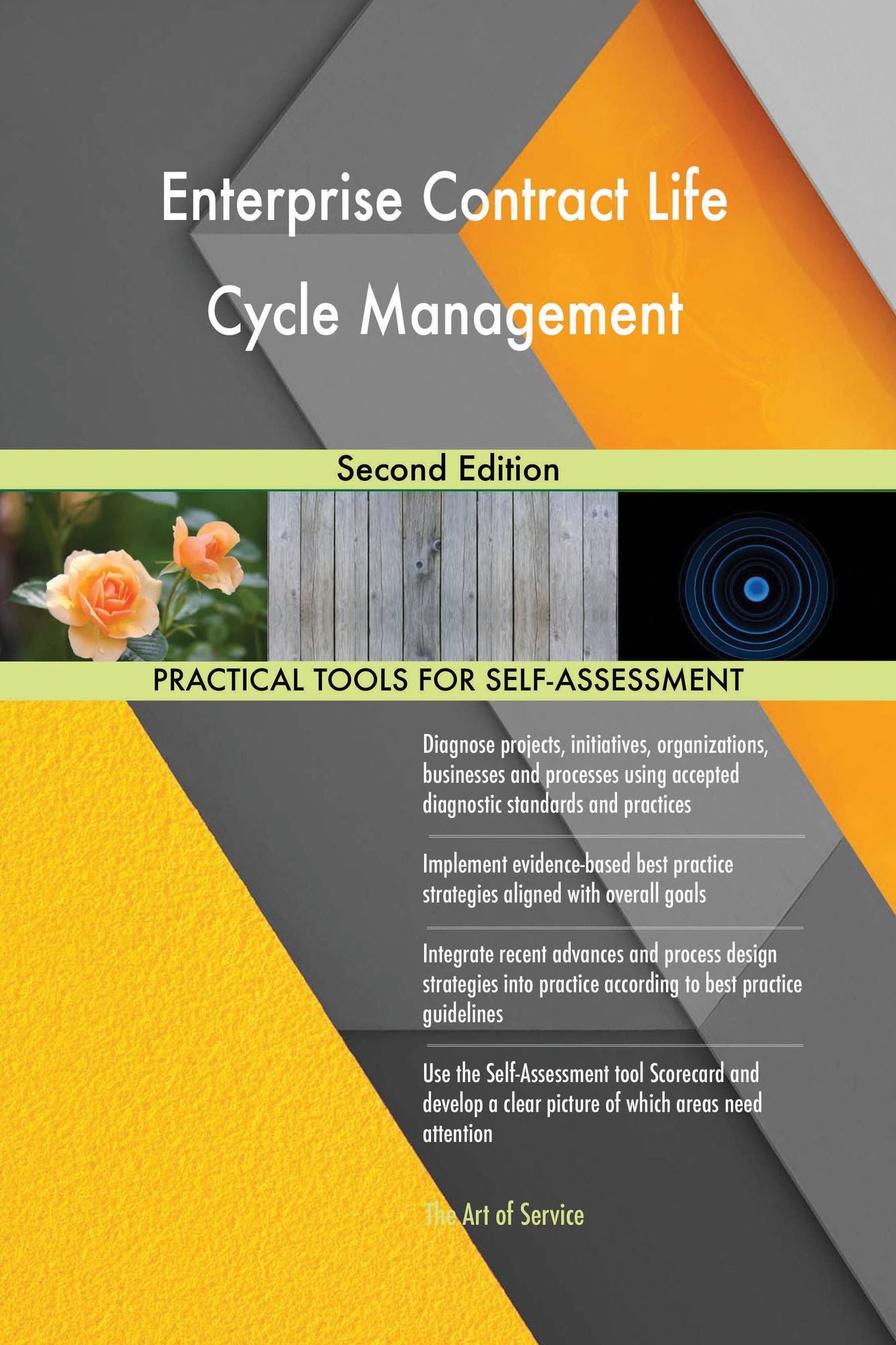 Enterprise Contract Life Cycle Management: Second Edition