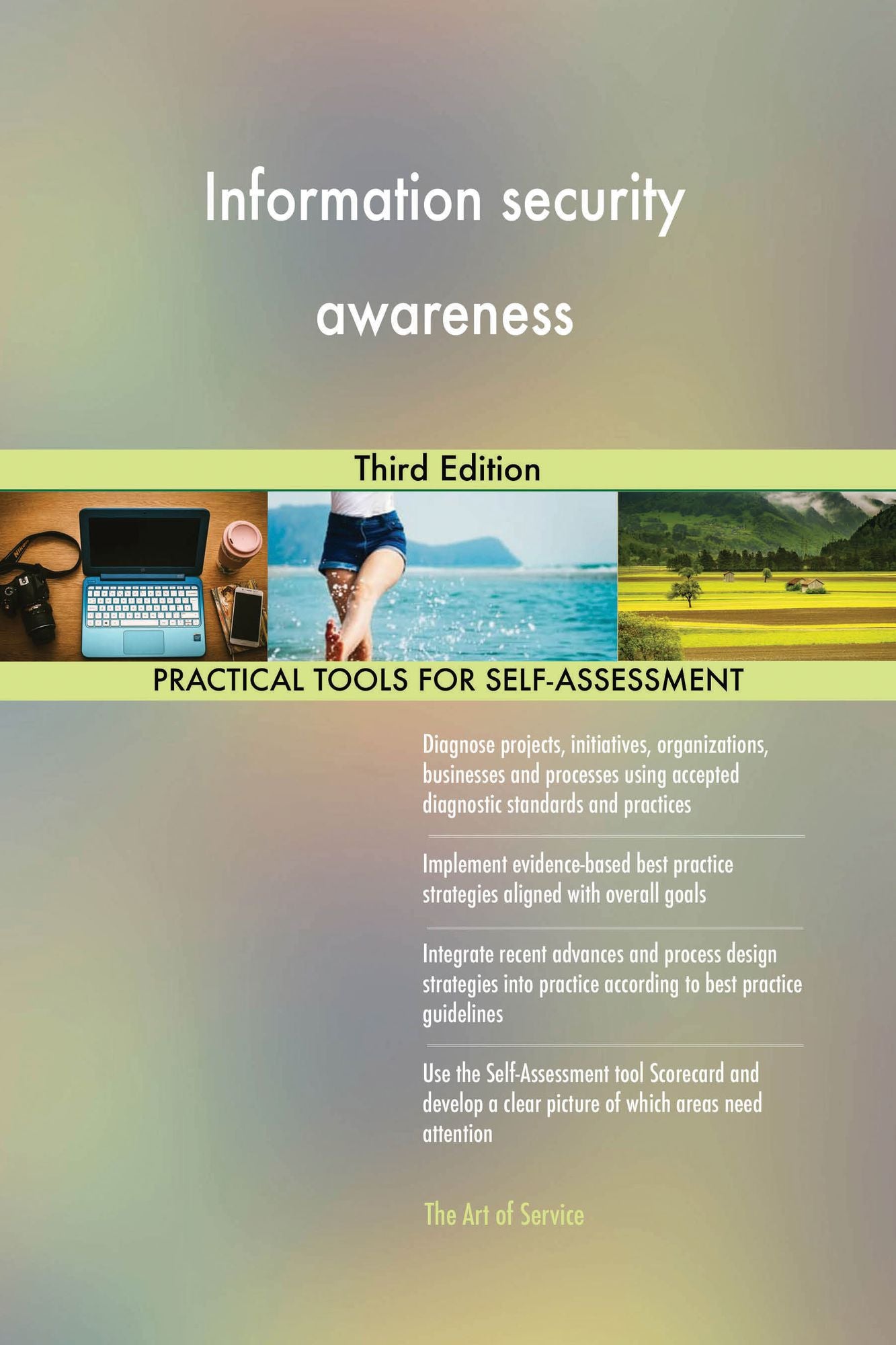 Information security awareness: Third Edition