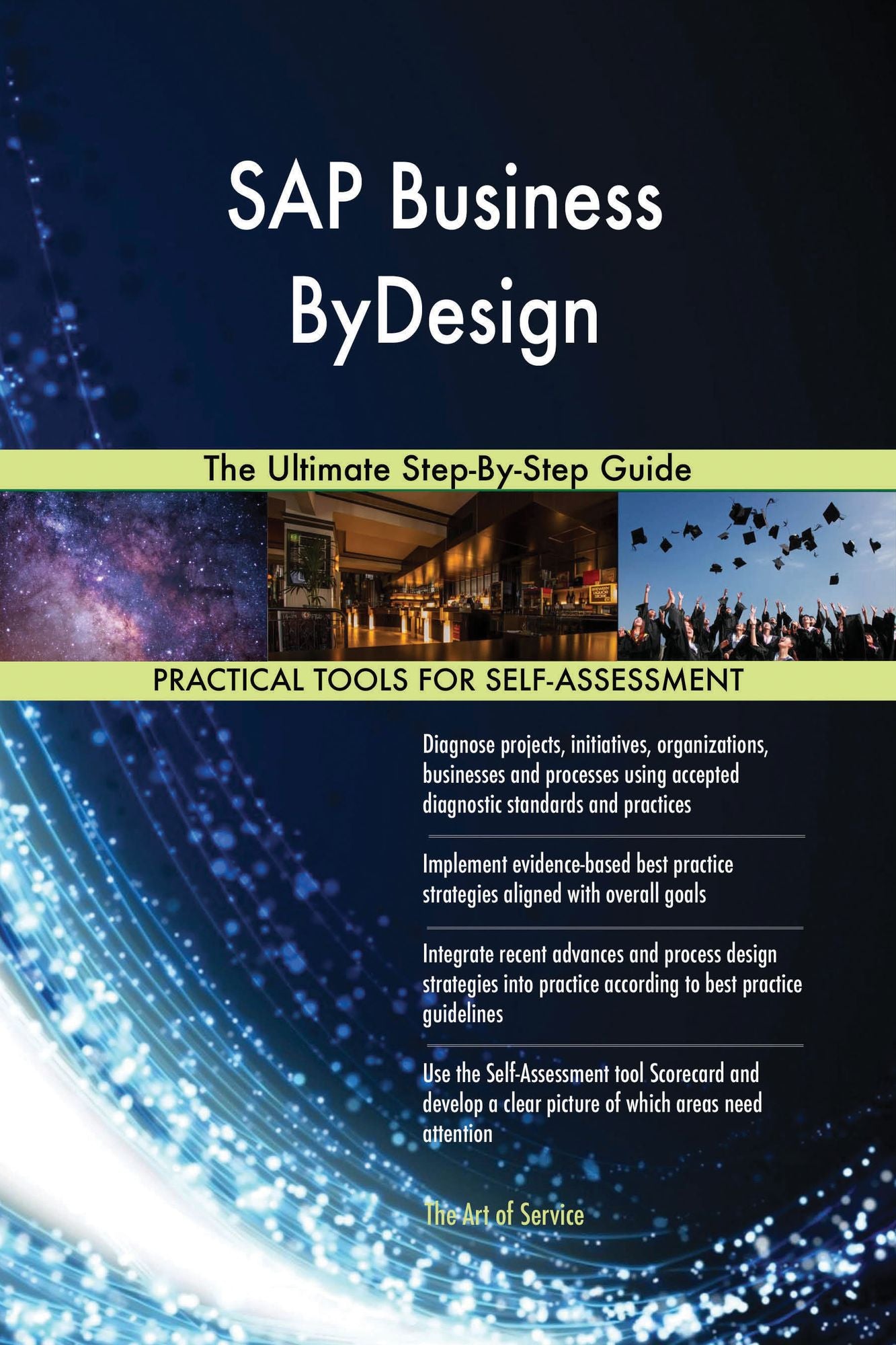 SAP Business ByDesign: The Ultimate Step-By-Step Guide