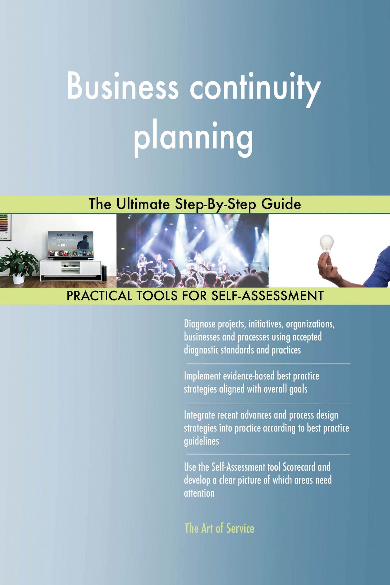 Business continuity planning: The Ultimate Step-By-Step Guide