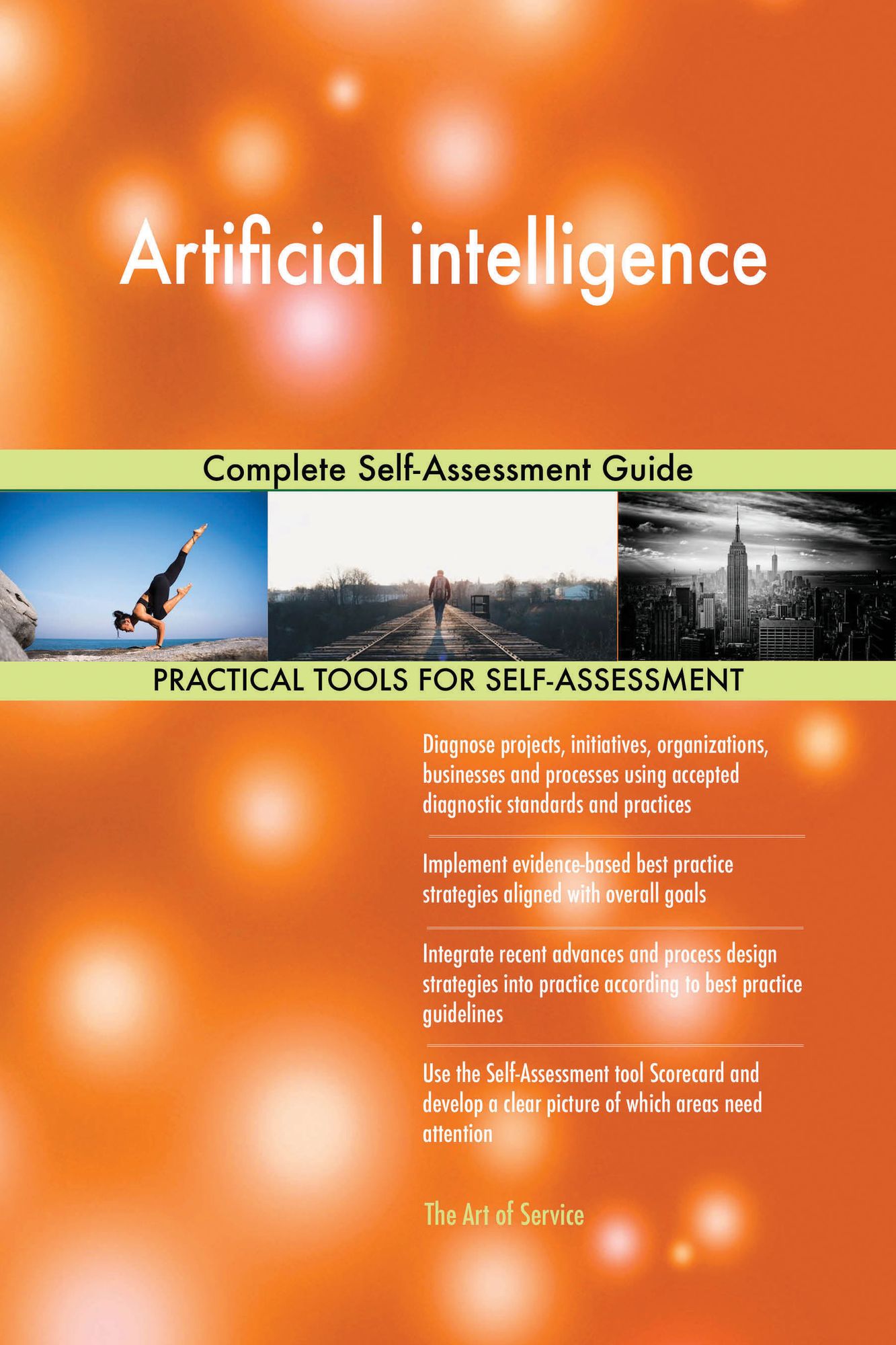 Artificial intelligence: Complete Self-Assessment Guide
