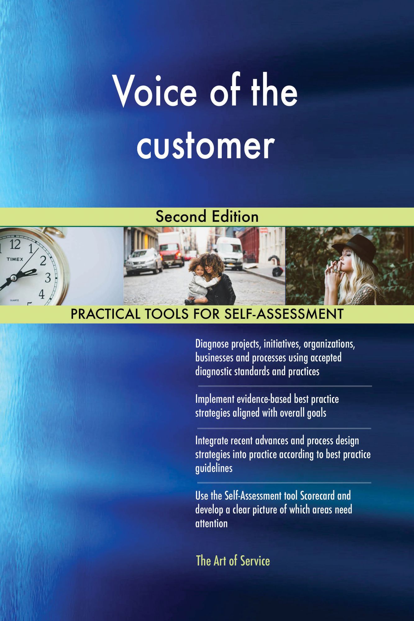 Voice of the customer: Second Edition
