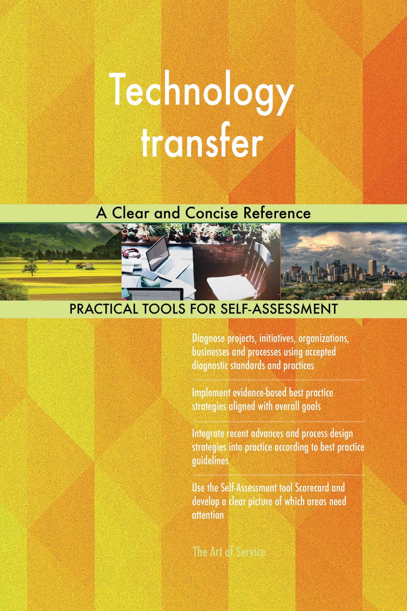 Technology transfer: A Clear and Concise Reference