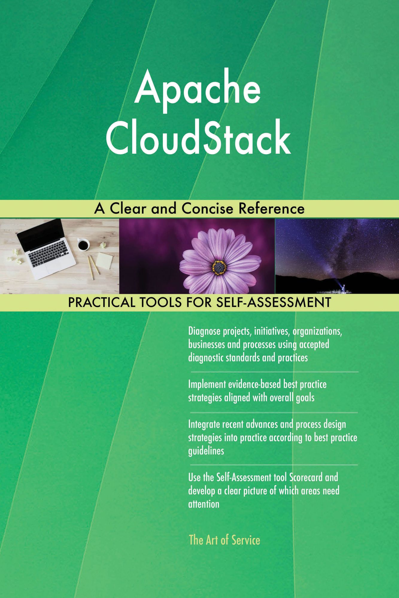Apache CloudStack: A Clear and Concise Reference