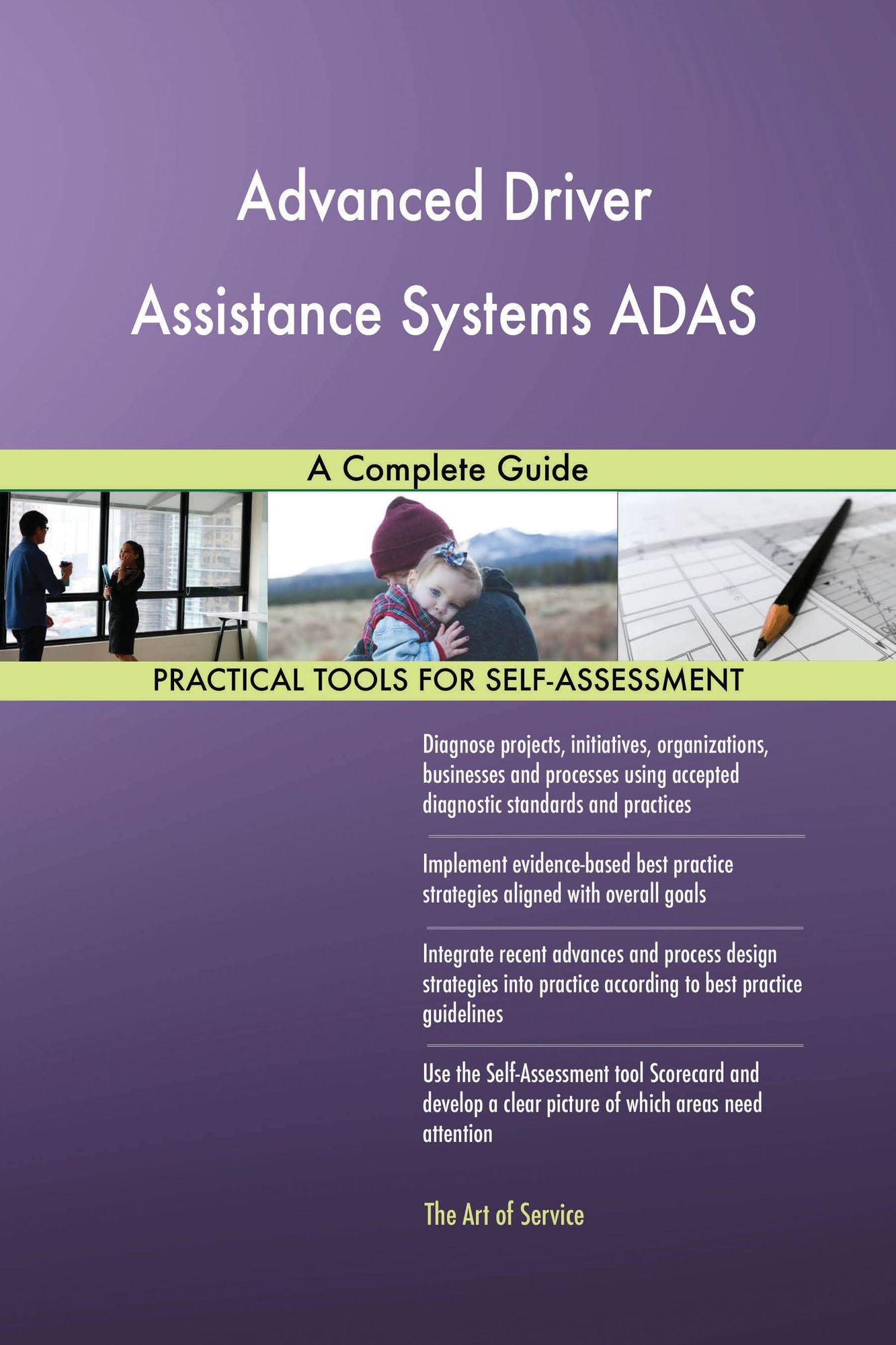 Advanced Driver Assistance Systems ADAS: A Complete Guide
