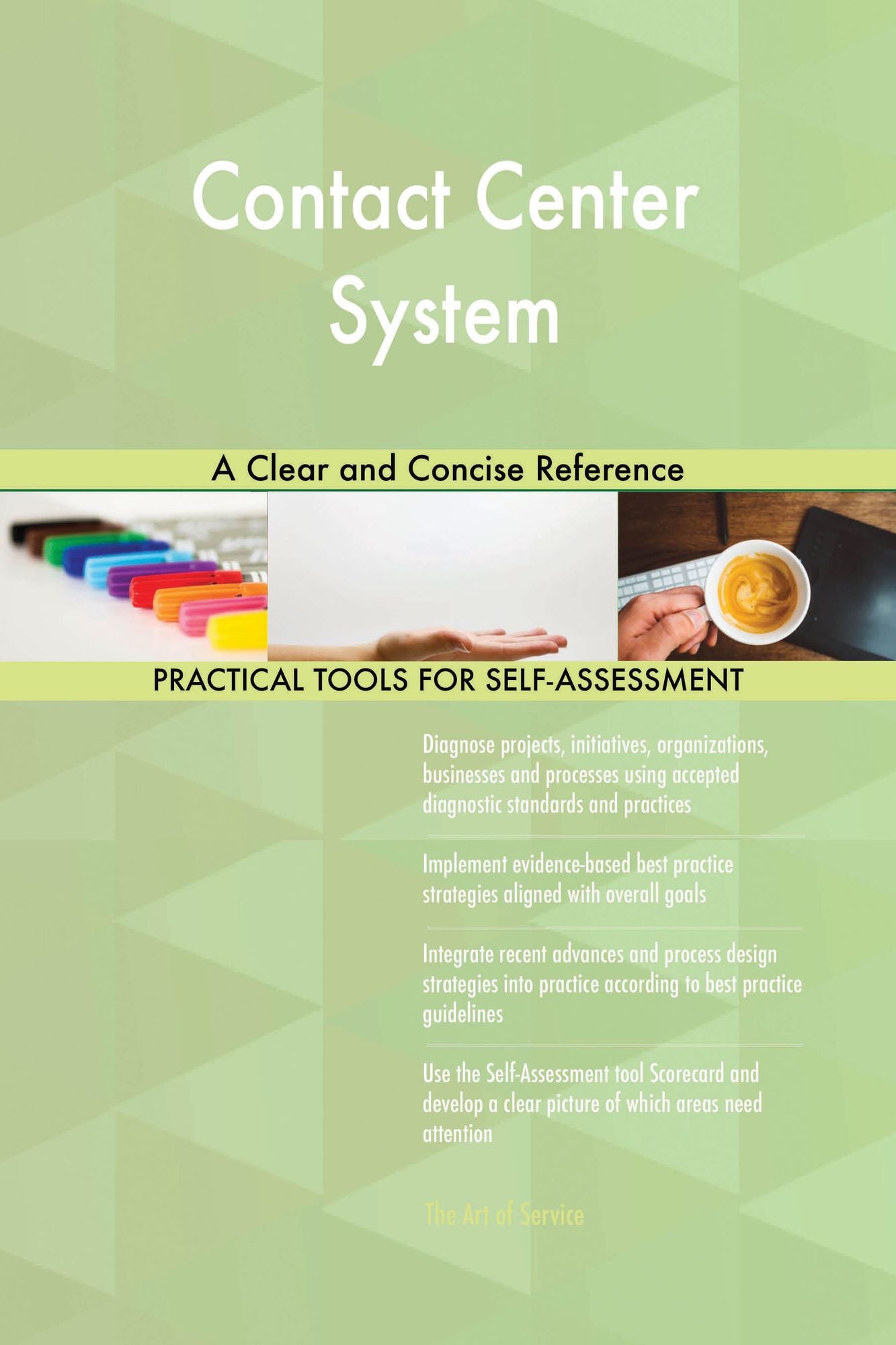Contact Center System: A Clear and Concise Reference