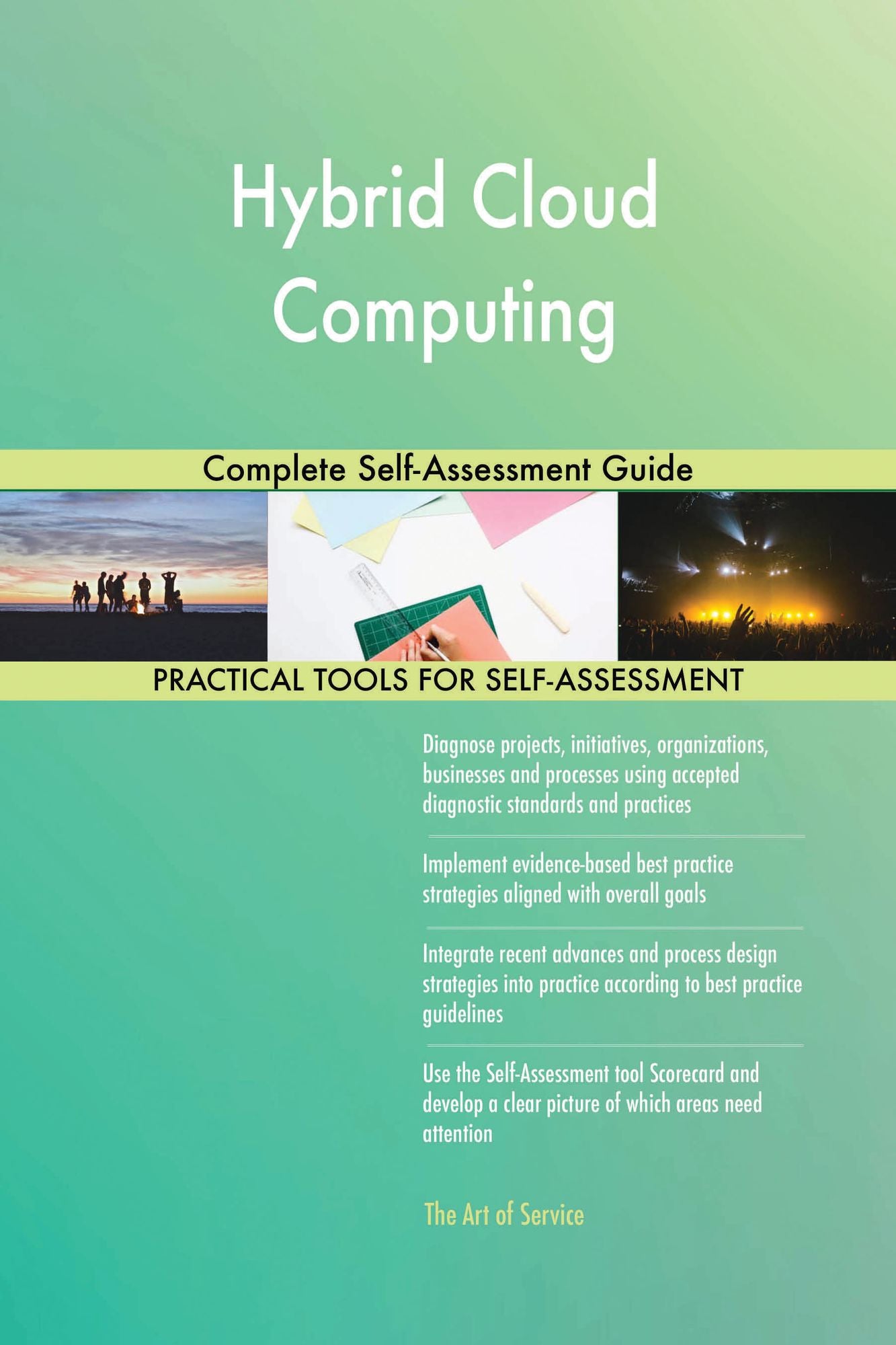 Hybrid Cloud Computing: Complete Self-Assessment Guide