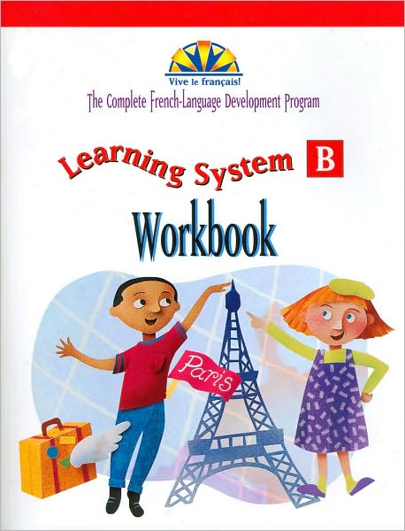 Vive Le Francais : Learning System B - Workbook