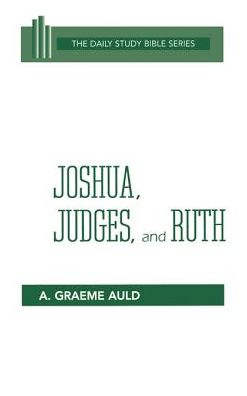 Joshua, Judges, And Ruth