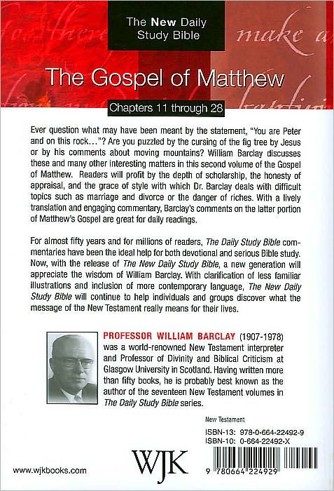 The Gospel of Matthew, 11-28: The New Daily Study Bible