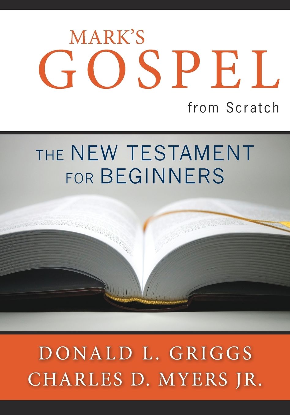Mark's Gospel from Scratch: The New Testament for Beginners