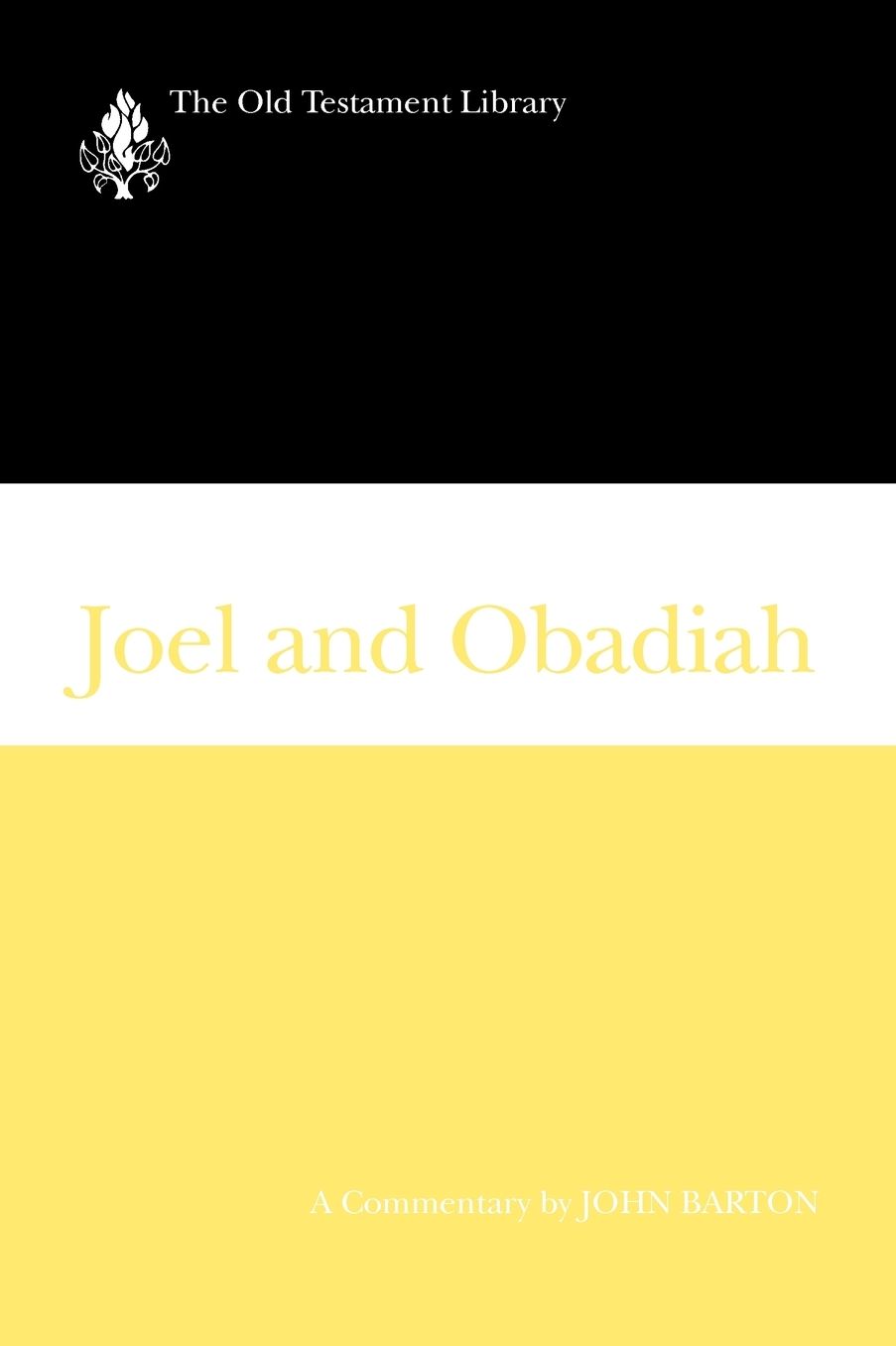 Joel and Obadiah (2001): A Commentary