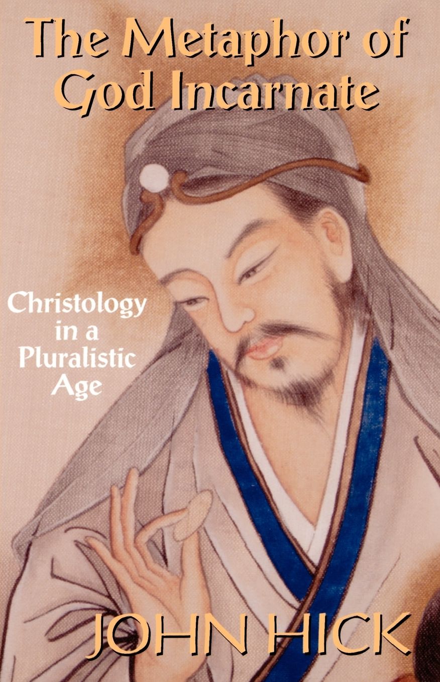 The Metaphor Of God Incarnate