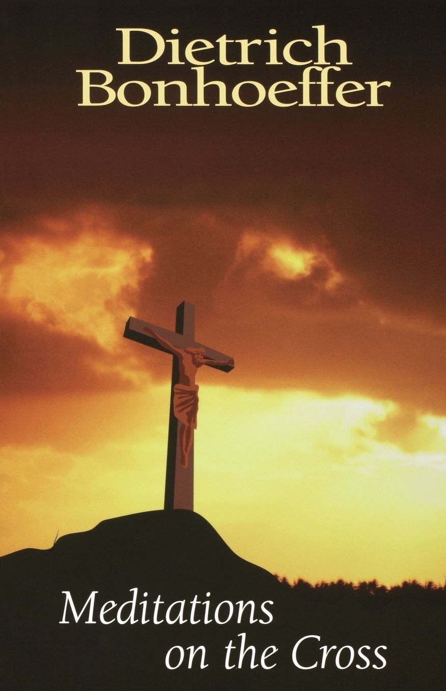 Meditiations on the Cross
